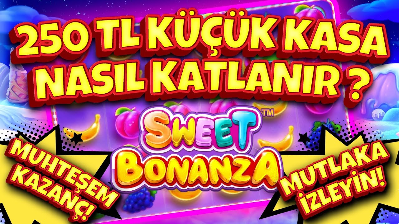 ? 250 TL KÜÇÜK KASA NASIL KATLANIR ? ? sweetness BONANZA ? SLOT OYUNLARI ? #British casino online #slots #slotoyunlari