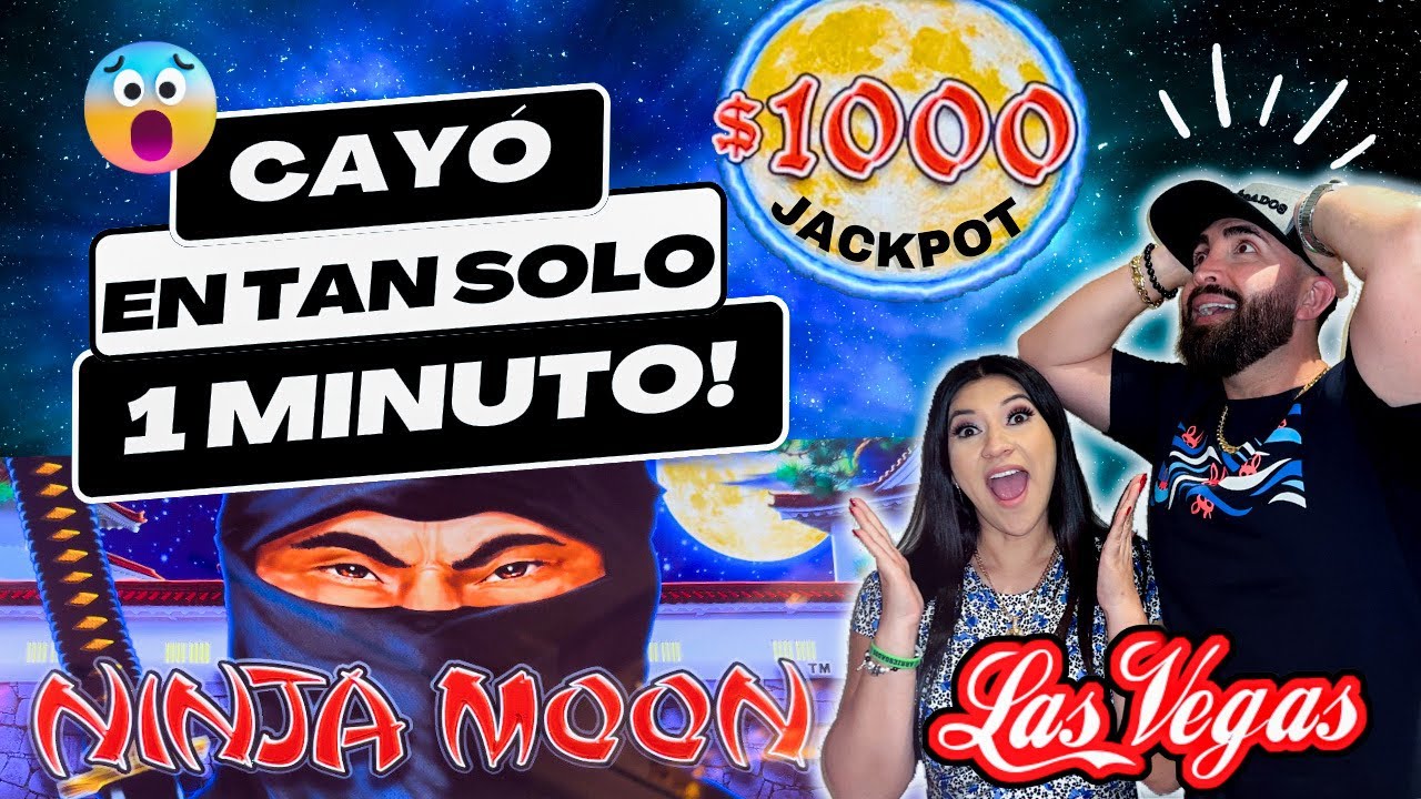 ? NINJA MOON CAYÓ EN TAN SOLO 1 MINUTO VENETIAN British casino online LAS VEGAS